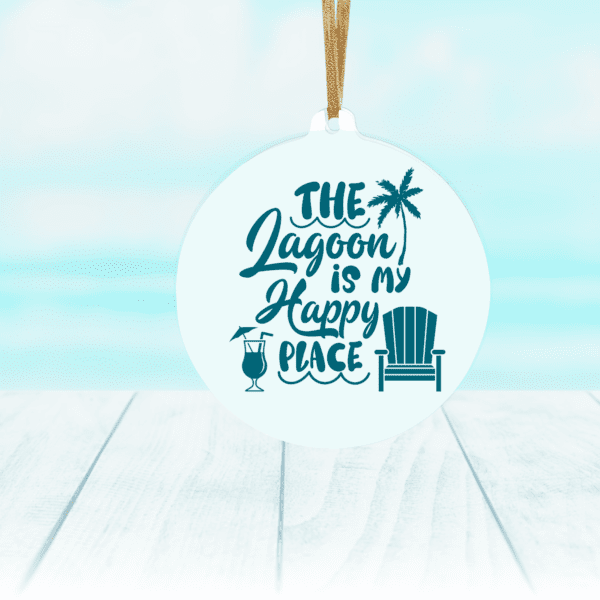 Lagoon Happy Place Ornament